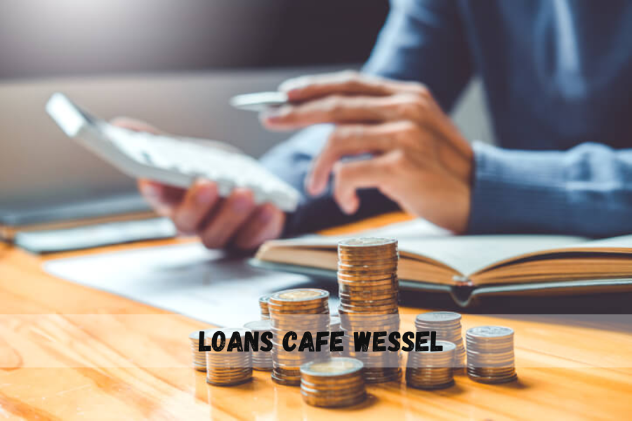 Loans Cafe Wessel